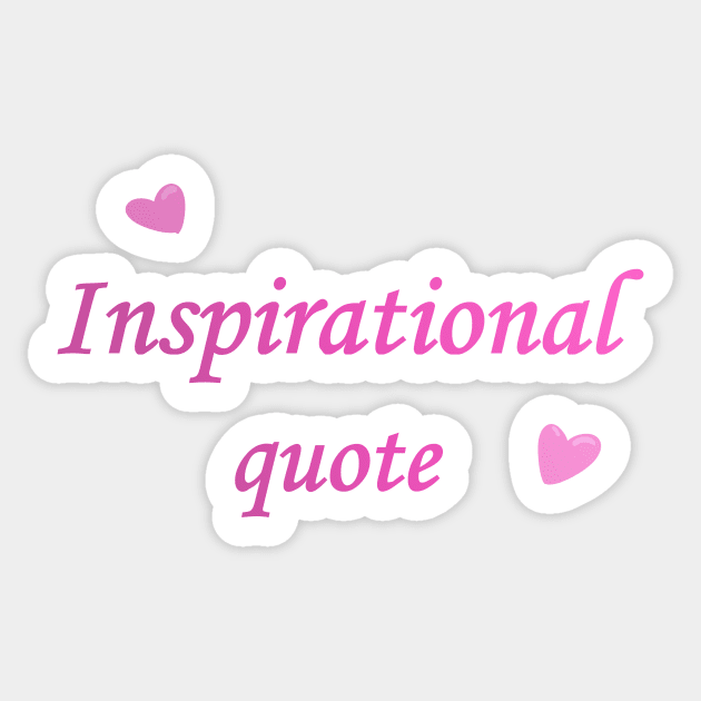 Inspirational quote Text Sticker by PorinArt